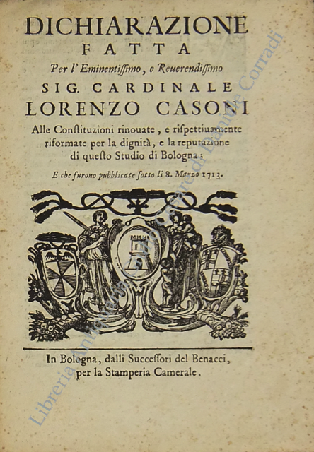 Dichiarazione fatta per l'Eminentissimo e Reverendissimo Sig. Cardinale Lorenzo Cassoni