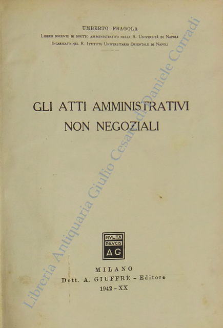 Gli atti amministrativi non negoziali
