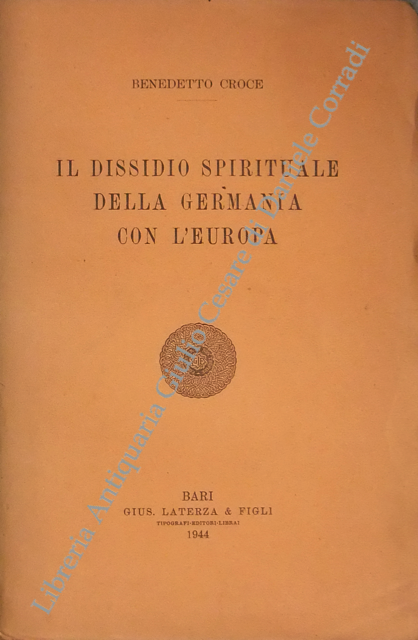 Il dissidio spirituale della Germania con l'Europa