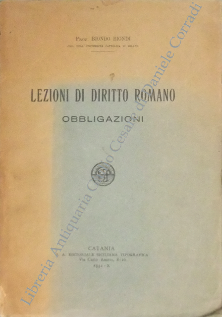 Lezioni di diritto romano. Obbligazioni