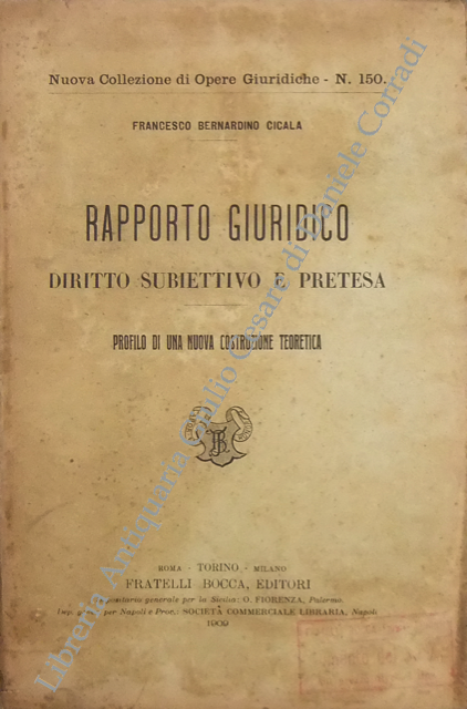 Rapporto giuridico, diritto subiettivo e pretesa