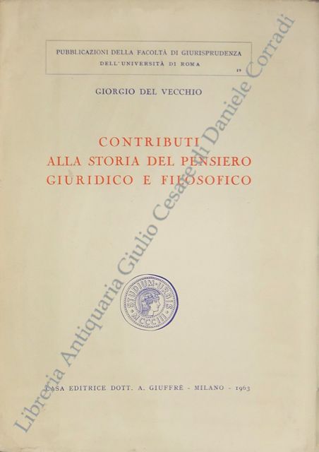 Contributi alla storia del pensiero giuridico e filosofico