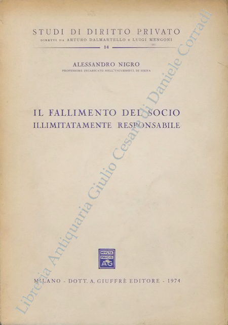 Il fallimento del socio illimitatamente responsabile