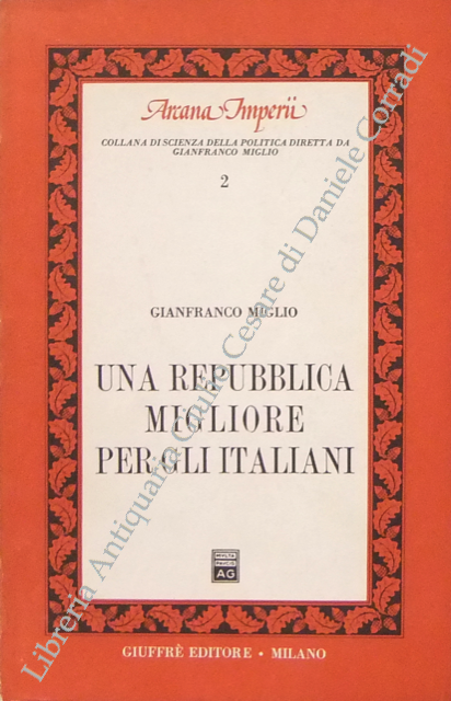 Una Repubblica migliore per gli italiani