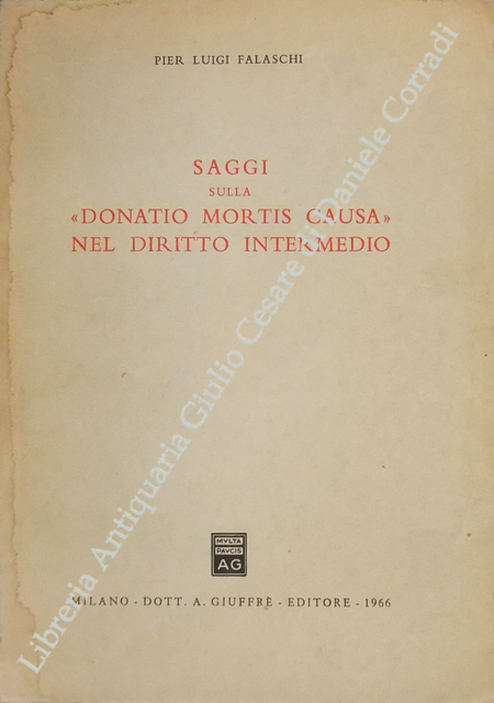 Saggi sulla donatio mortis causa nel diritto intermedio