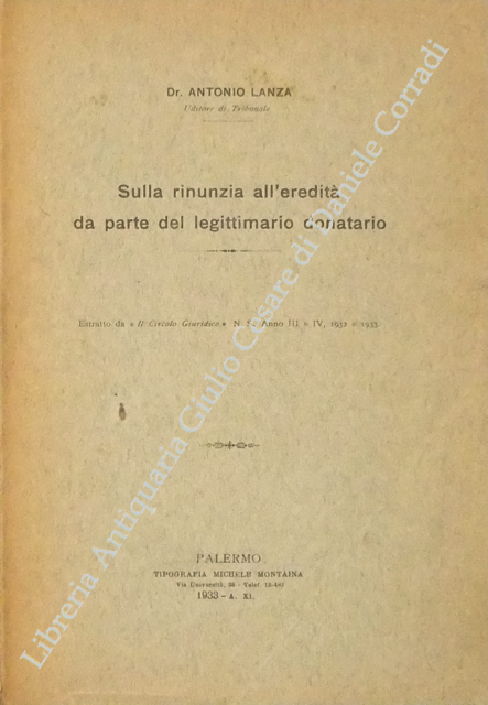 Sulla rinunzia all'eredità da parte del legittimario donatario