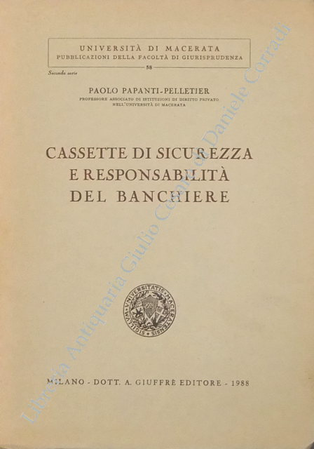 Cassette di sicurezza e responsabilità del banchiere