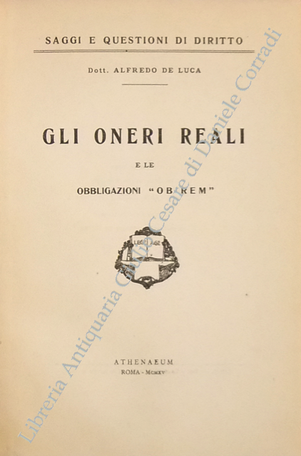 Gli oneri reali e le obbligazioni ob rem