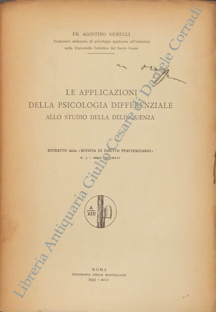 Le applicazioni della psicologia differenziale allo studio della delinquenza