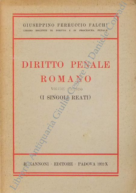 Diritto penale romano. (I singoli reati)