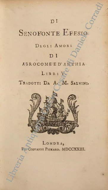 Di Senofonte Efesio degli Amori di Abrocome e d'Anthia