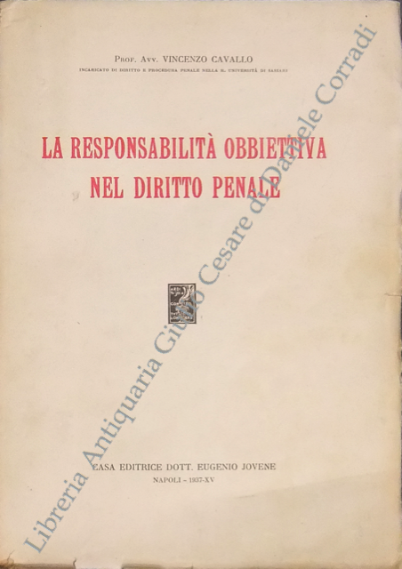 La responsabilità obbiettiva nel diritto penale
