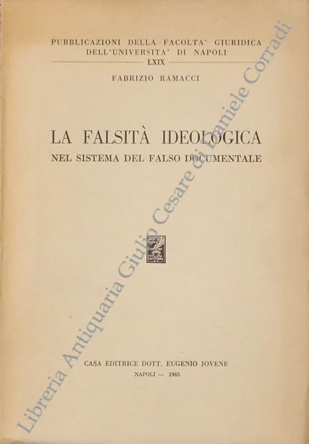 La falsità ideologica nel sistema del falso documentale