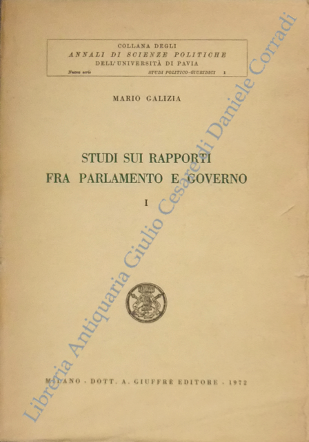 Studi sui rapporti fra parlamento e governo