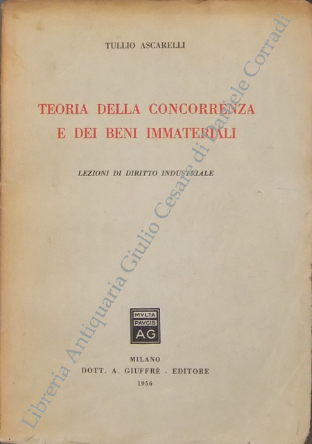 Teoria della concorrenza e dei beni immateriali.