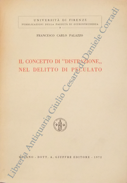 Il concetto di distrazione nel delitto di peculato