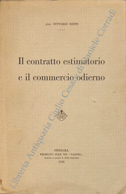 Il contratto estimatorio e il commercio odierno