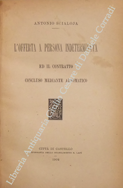 L'offerta a persona indeterminata ed il contratto