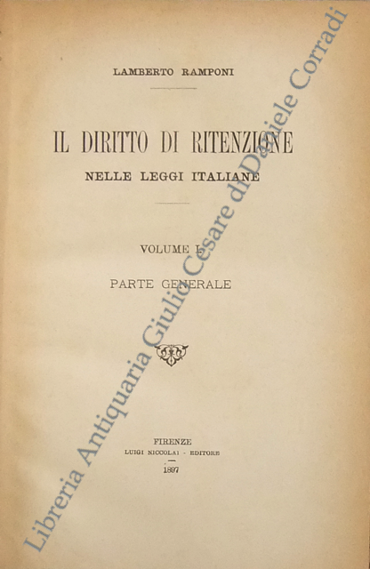 Il diritto di ritenzione nelle leggi italiane