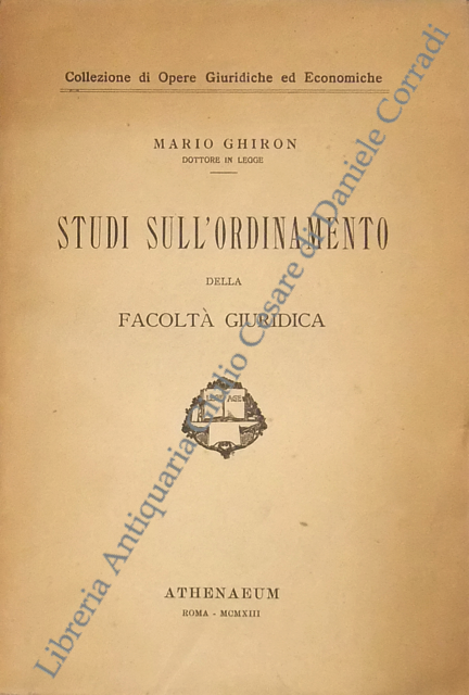 Studi sull'ordinamento della facoltà giuridica
