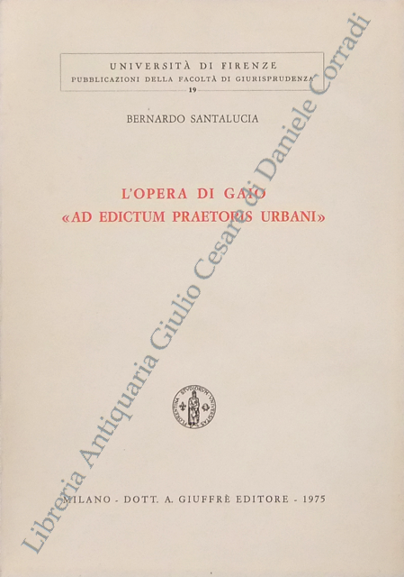 L'opera di Gaio "ad edictum praetoris urbani"