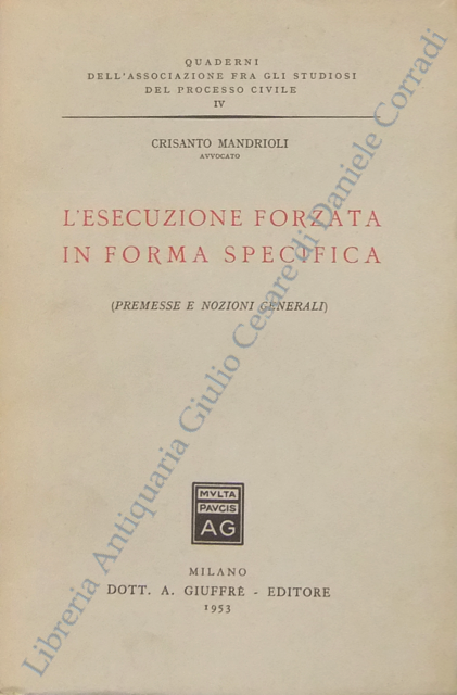 L'esecuzione forzata in forma specifica