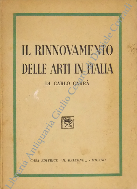Il rinnovamento delle arti in Italia