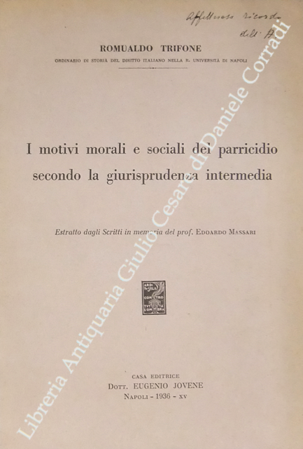 I motivi morali e sociali del parricidio secondo la giurisprudenza intermedia