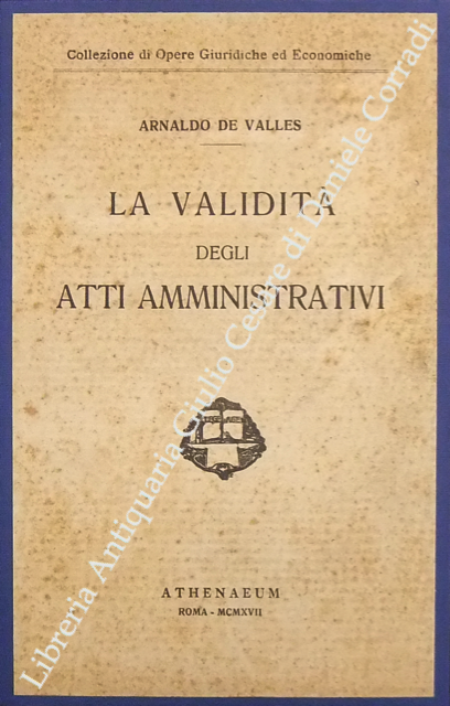La validità degli atti amministrativi