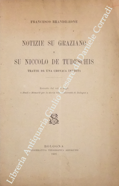 Notizie su Graziano e su Niccolo De Tudeschis