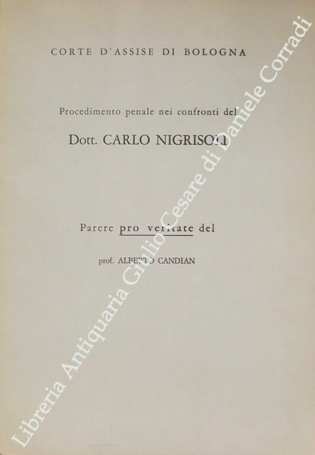 Procedimento penale nei confronti del Dott. Carlo Nigrisoli