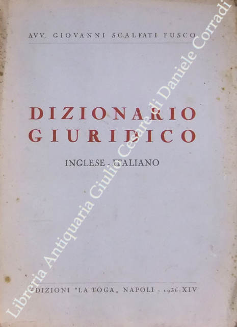 Dizionario giuridico. Inglese-Italiano