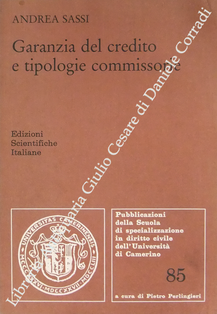 Garanzia del credito e tipologie commissorie
