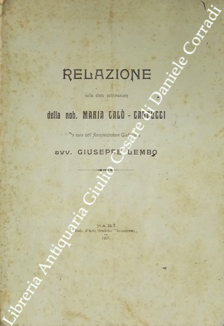 Relazione sullo stato patrimoniale della nob. Maria Calò-Carducci