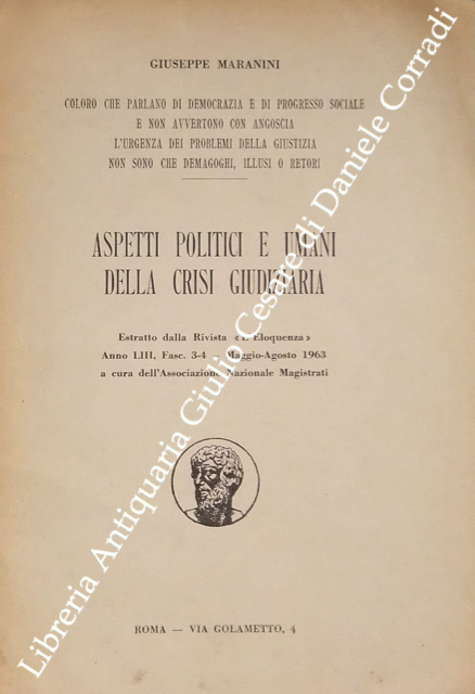 Aspetti politici e umani della crisi giudiziaria