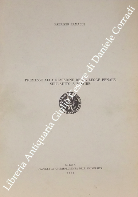 Premesse alla revisione della legge penale sull'aiuto a morire