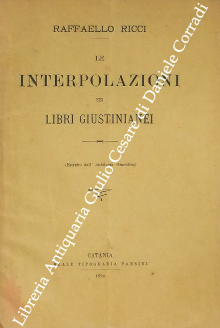 Le interpolazioni nei libri giustinianei