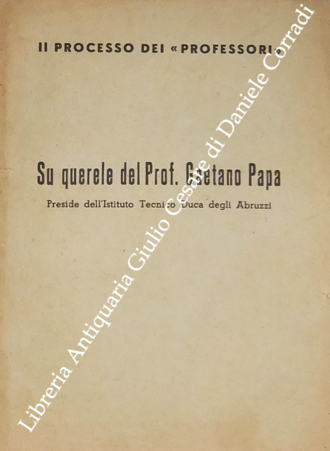 Su querele del Prof. Gaetano Papa
