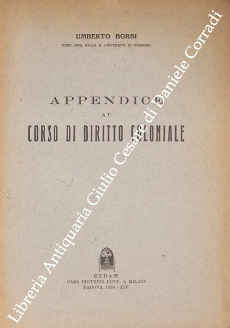 Appendice al Corso di Diritto Coloniale