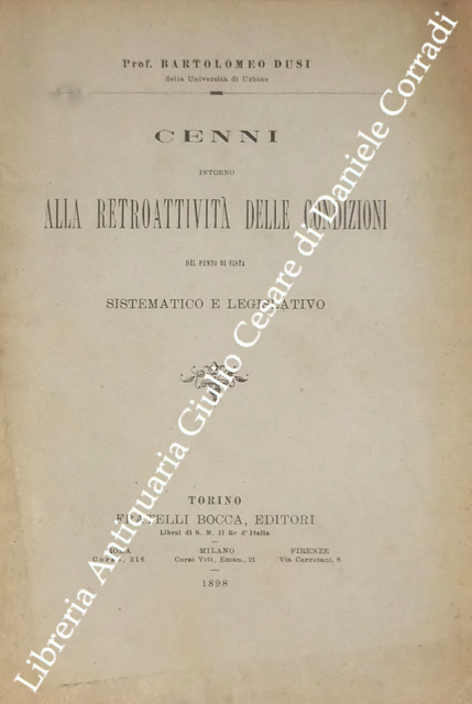 Cenni intorno alla retroattività delle condizioni