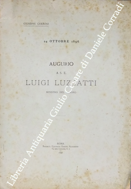 Augurio a S. E. Luigi Luzzatti 