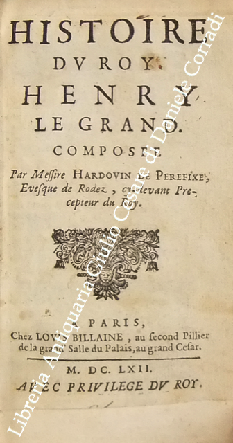 Histoire du roy Henry le Grand