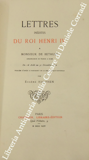 Lettres Inedites du Roi Henri IV