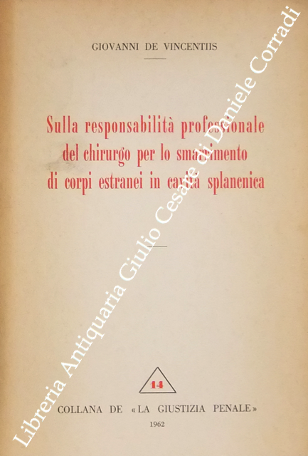 Sulla responsabilità professionale del chirurgo 