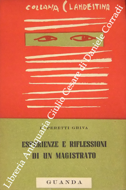 Esperienze e riflessioni di un magistrato