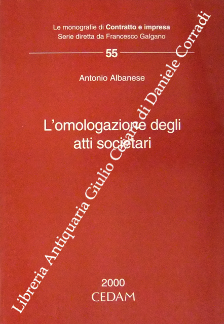L'omologazione degli atti societari