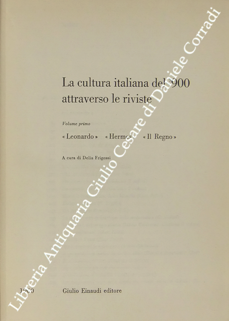 La cultura italiana del '900 attraverso le riviste