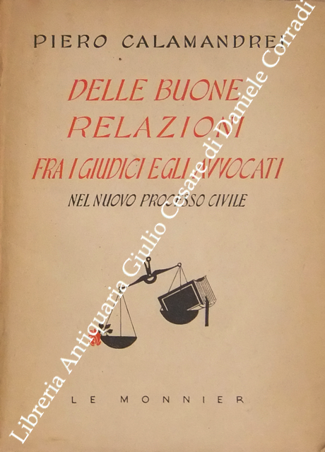 Delle buone relazioni fra i giudici e gli avvocati