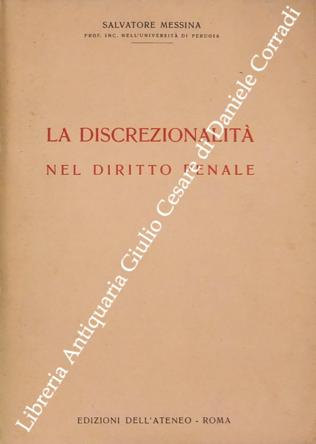 La discrezionalità nel diritto penale