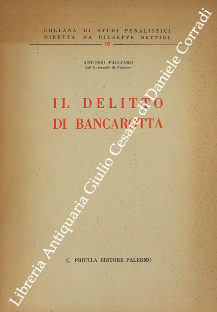 Il delitto di bancarotta